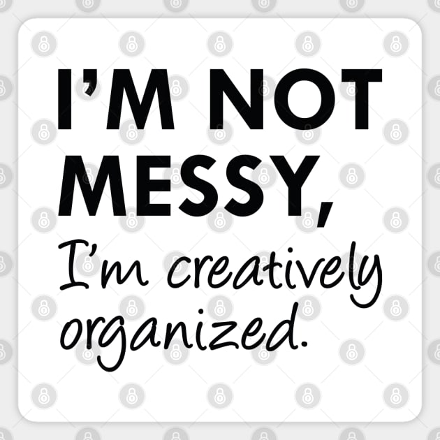 Creatively Organized Magnet by LuckyFoxDesigns